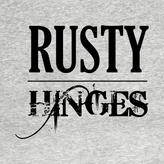 Rusty Hinges (Black Logo) by basementfort